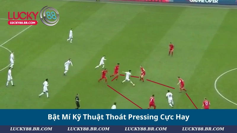 Bật Mí Kỹ Thuật Thoát Pressing Cực Hay