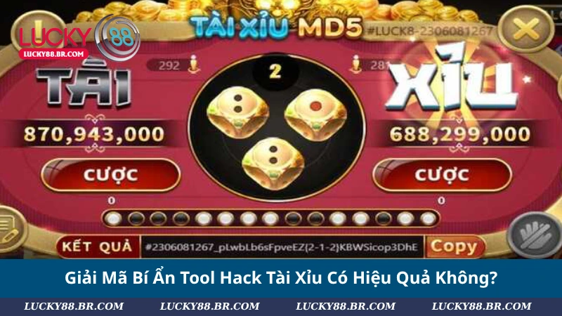 Giải Mã Bí Ẩn Tool Hack Tài Xỉu Có Hiệu Quả Không