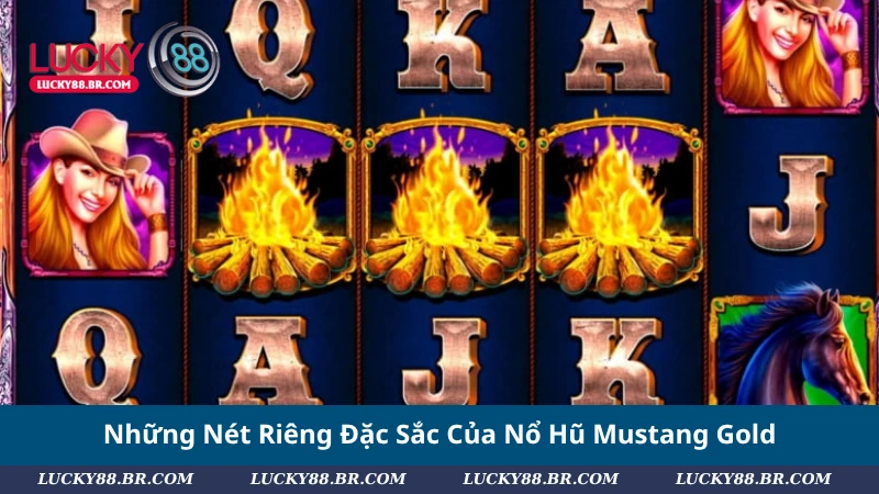 Những Nét Riêng Đặc Sắc Của Nổ Hũ Mustang Gold